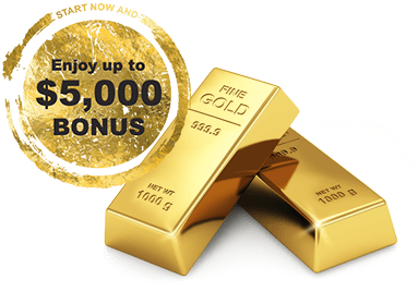 Enjoy up tp $5,000 BONUS